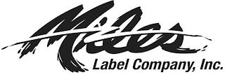 MILES LABEL COMPANY, INC.