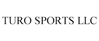 TURO SPORTS LLC