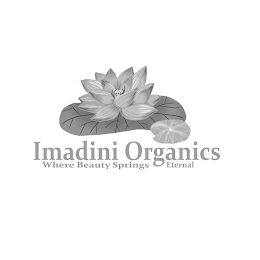 IMADINI ORGANICS WHERE BEAUTY SPRINGS ETERNAL