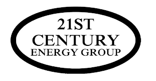 21ST CENTURY ENERGY GROUP