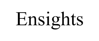 ENSIGHTS