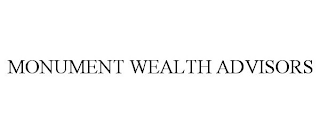 MONUMENT WEALTH ADVISORS