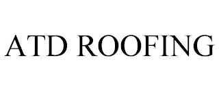 ATD ROOFING