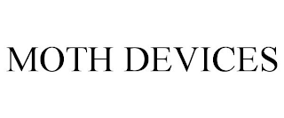 MOTH DEVICES