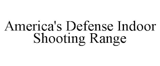 AMERICA'S DEFENSE INDOOR SHOOTING RANGE