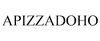 APIZZADOHO