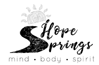 HOPE SPRINGS MIND · BODY · SPIRIT