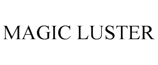 MAGIC LUSTER