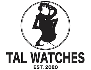 TAL WATCHES EST. 2020