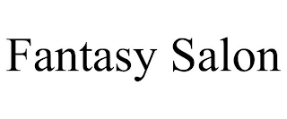 FANTASY SALON