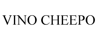 VINO CHEEPO