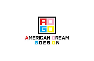ADGO AMERICAN DREAM GOES ON