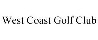 WEST COAST GOLF CLUB