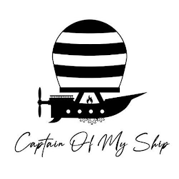 CAPTAIN OF MY SHIP
