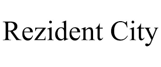 REZIDENT CITY
