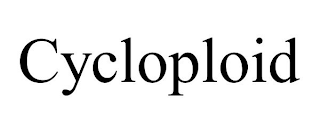 CYCLOPLOID