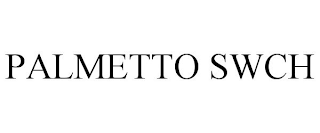 PALMETTO SWCH