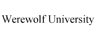 WEREWOLF UNIVERSITY