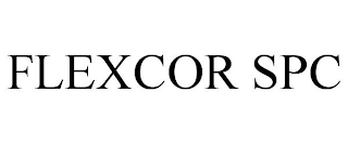 FLEXCOR SPC