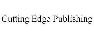 CUTTING EDGE PUBLISHING