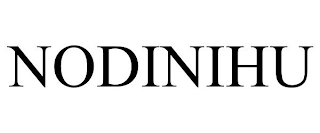 NODINIHU