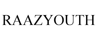 RAAZYOUTH