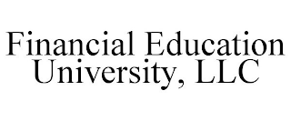 FINANCIAL EDUCATION UNIVERSITY, LLC