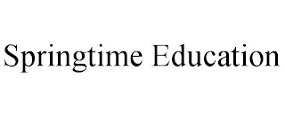 SPRINGTIME EDUCATION