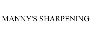 MANNY'S SHARPENING