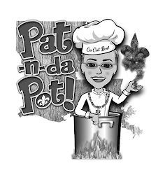 PAT-N-DA POT CA C'EST BON!