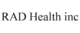 RAD HEALTH INC