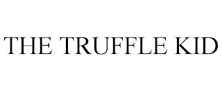 THE TRUFFLE KID