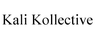 KALI KOLLECTIVE