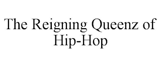 THE REIGNING QUEENZ OF HIP-HOP