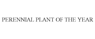 PERENNIAL PLANT OF THE YEAR