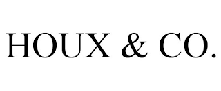 HOUX & CO.