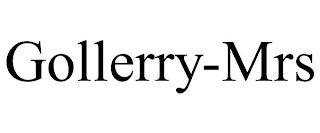 GOLLERRY-MRS