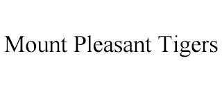 MOUNT PLEASANT TIGERS