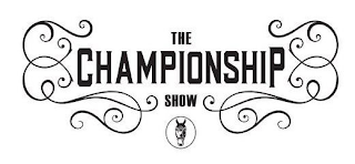 THE CHAMPIONSHIP SHOW