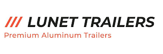 LUNET TRAILERS