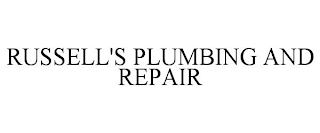 RUSSELL'S PLUMBING AND REPAIR