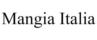 MANGIA ITALIA