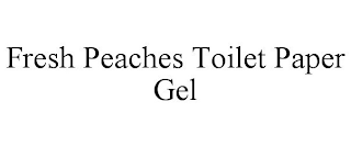 FRESH PEACHES TOILET PAPER GEL