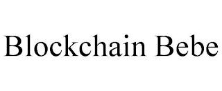 BLOCKCHAIN BEBE