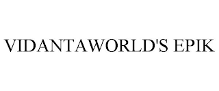 VIDANTAWORLD'S EPIK