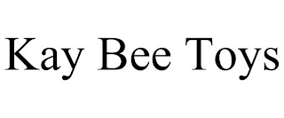 KAY BEE TOYS