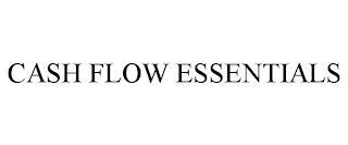 CASH FLOW ESSENTIALS trademark