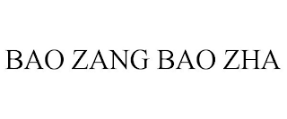BAO ZANG BAO ZHA trademark