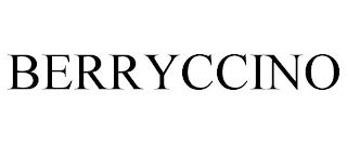 BERRYCCINO trademark