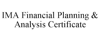 IMA FINANCIAL PLANNING & ANALYSIS CERTIFICATE